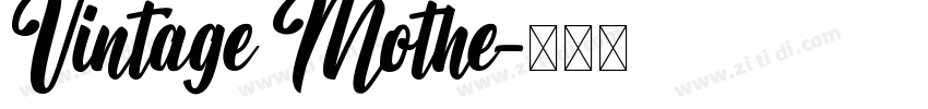 Vintage Mothe字体转换
